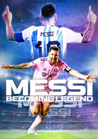 Месси: Становление легенды