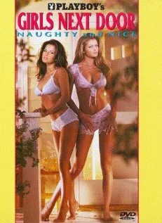 Playboy's Girls Next Door - Naughty and Nice