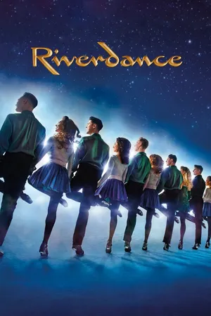 Riverdance 25th Anniversary Show