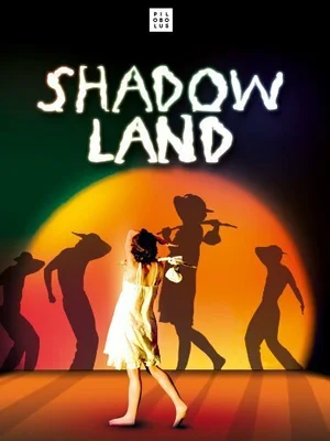 Shadowland