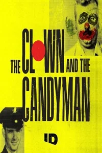 The Clown and The Candyman