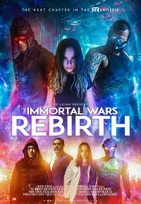 The Immortal Wars: Rebirth