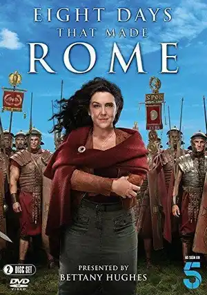 Восемь дней, которые создали Рим
